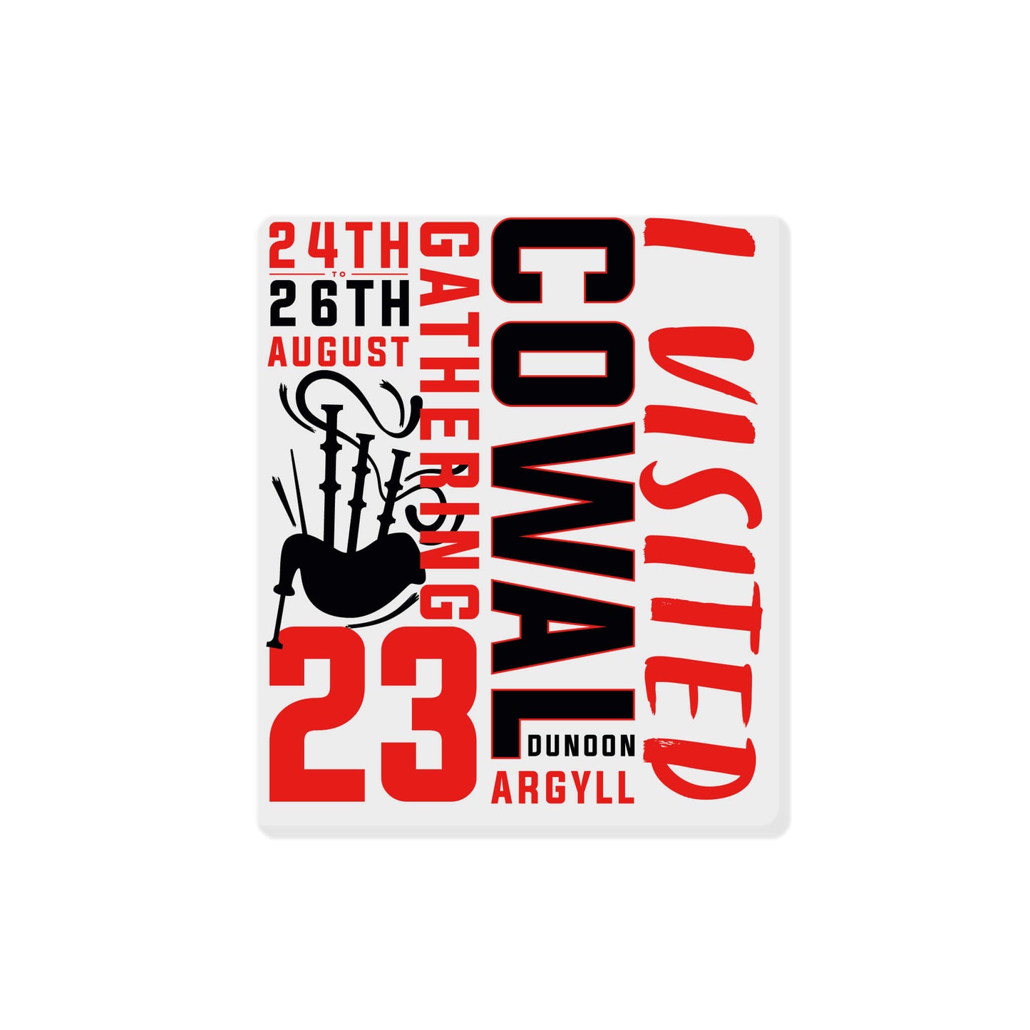 I Visited The Cowal Gathering Sticker